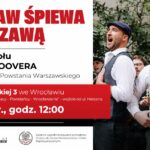 Wrocław zaśpiewa z Warszawą. Wyjątkowy koncert z okazji 82. rocznicy Powstania Warszawskiego
